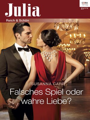 cover image of Falsches Spiel oder wahre Liebe?